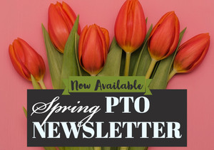 PTO Spring Newsletter now available